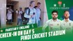 Check-in on Day 5  Pindi Cricket Stadium | PCB | MY2T