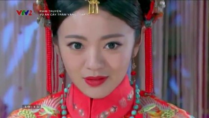 Tập 17 -  Vụ Án Cây Trâm Vàng (Lồng tiếng)_DV An Dĩ Hiên, Lưu Đình Vũ, Tưởng Nghị, Trần Tử Hàm, Mễ Tuyết, Thang Trấn Nghiệp, Trần Uy Hàn, Lữ Nhất.