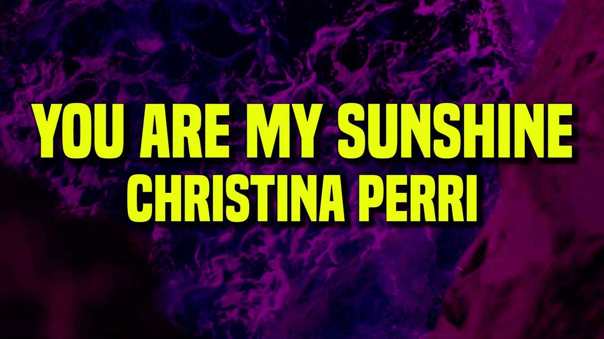 Christina Perri - You Are My Sunshine (Lyrics) - video Dailymotion