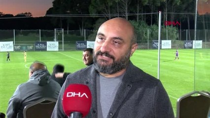 SPOR Serkan Çeri: Antalya kamplar konusunda dünya markası haline geldi