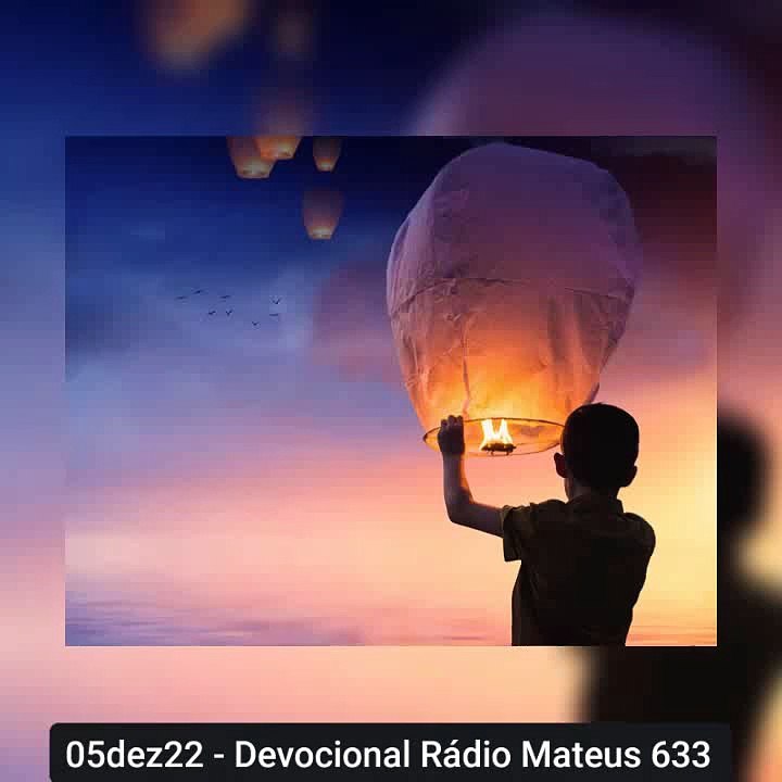 05dez22 - Devocional Rádio Mateus 63