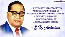 BR Ambedkar Death Anniversary Quotes and Messages To Share on Mahaparinirvan Divas 2022