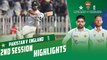 2nd Session Highlights | Pakistan vs England | 1st Test Day 5 | PCB | MY2T