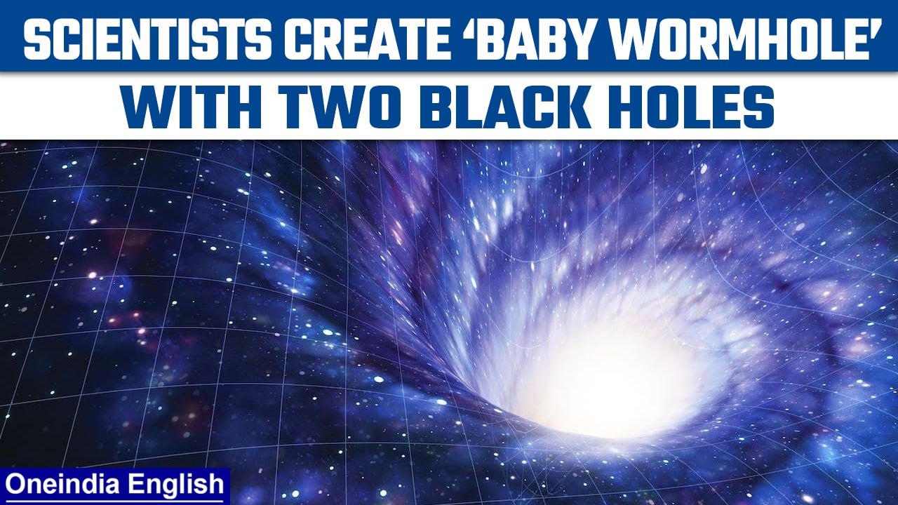 ‘Baby Wormhole’ created by scientists in lab as friction becomes reality | Oneindia News *News