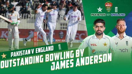 Outstanding Bowling By James Anderson | Pakistan vs England | 1st Test Day 5 | PCB | MY2T
