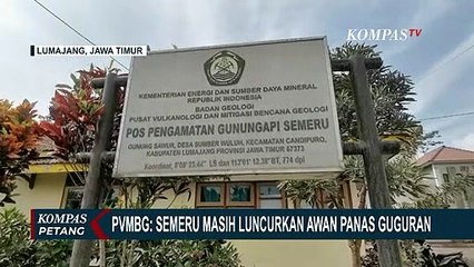 Warga Diminta Jauhi Kawah Hingga Radius 8 Km, PVMBG: Semeru Masih Luncurkan Awan Panas Guguran