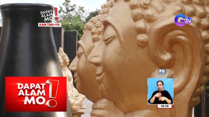 Thailand experience sa Bulacan, silipin! | Dapat Alam Mo!