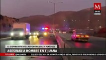 Le disparan a hombre frente a automovilistas en Tijuana
