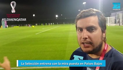 La Selección entrena con la mira puesta en Países Bajos