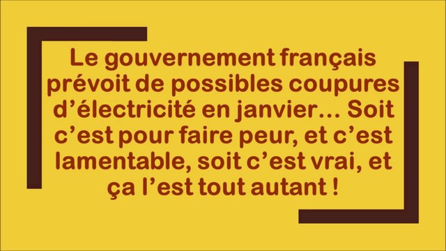 Coupures possibles d'électricité, voilà pourquoi nous en sommes arrivés là...