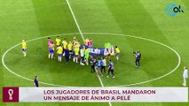 Los jugadores de Brasil mandaron una mensaje de ánimo a Pelé