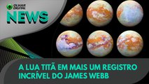 Ao Vivo | A lua Titã em mais um registro incrível do James Webb | 05/12/2022 | #OlharDigital (2)