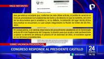 Congreso: Moción de vacancia contra Pedro Castillo se debatirá este Miércoles