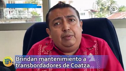 Brindan mantenimiento a transbordadores de Coatza