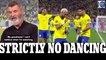 Roy Keane Slams 'DISRESPECTFUL' Brazil for Dancing Celebrations as they Blitzed South Korea