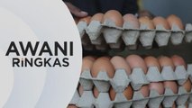 AWANI Ringkas: Harga telur lebih murah diumum hari ini