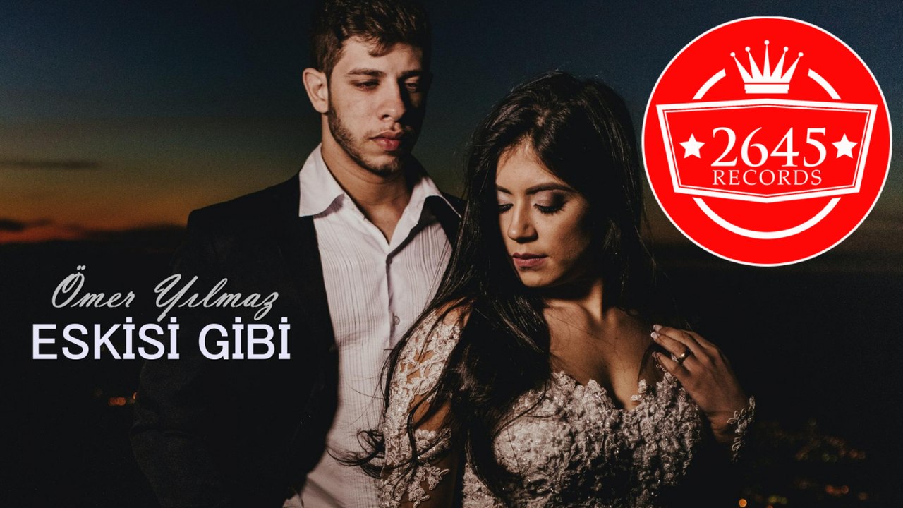 Ömer Yılmaz - Eskisi Gibi