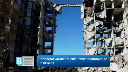 Download Video: Ständerat will mehr Geld für Wiederaufbauhilfe in Ukraine