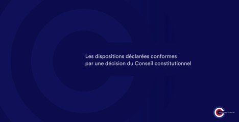 Le recueil des dispositions déclarées conformes par le Conseil constitutionnel