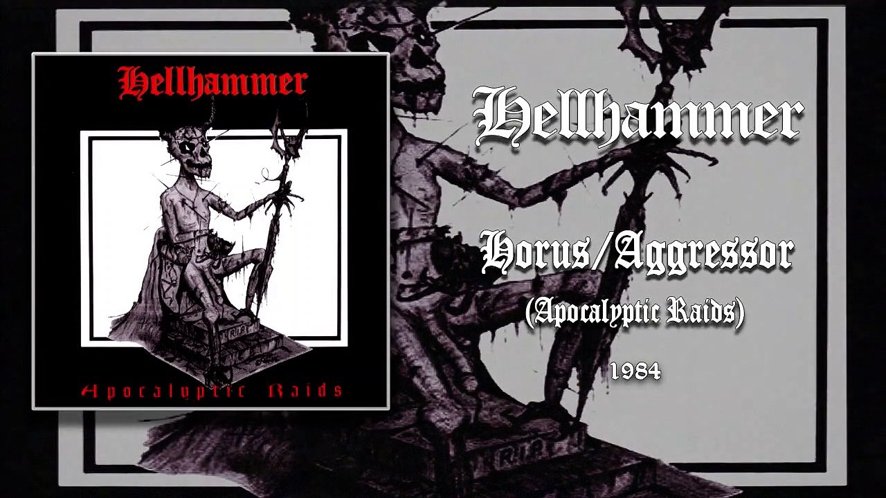 Hellhammer – Horus/Aggressor