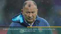 Rugby Union: Breaking News - Jones sacked as England coach