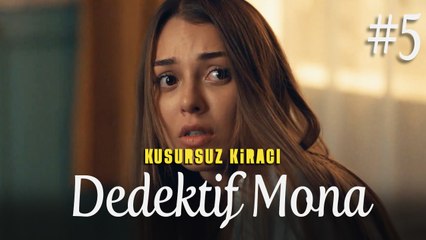 Dedektif Mona (Part 5) - Kusursuz Kiracı