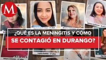 22 mujeres han muerto por meningitis en Durango