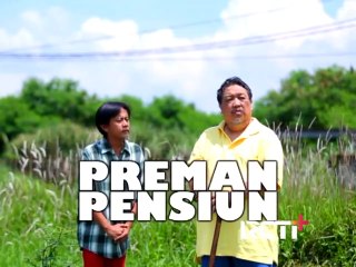 Preman Pensiun S1 Eps. 25