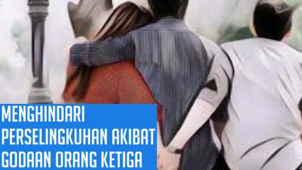 Supaya tidak merusak hubungan, simak beberapa cara untuk menghindari perselingkuhan