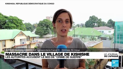 RD Congo : massacre dans le village de Kishshe, les autorités accusent le M23 de "crime de guerre"