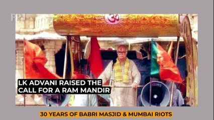 MANDIR WAHIN BANEGA: 30 YEARS OF BABRI DEMOLITION & BOMBAY RIOTS