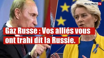 Gaz Russe: L’Union européenne s`est fait trahir par ses plus proche alliés.