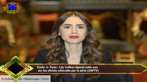 Emily in Paris : Lily Collins répond enfin aux  sur les clichés véhiculés par la série (ZAPTV)