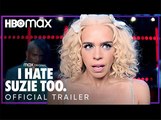 I Hate Suzie Too | Billie Piper - Official Trailer | HBO Max