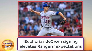 'Euphoria': deGrom signing elevates Rangers' expectations