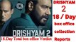 Drishyam 2 18th Day Box Office collection