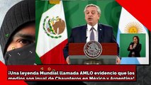 ¡La leyenda Global llamada AMLO probó que los medios son igual de Chayoteros en México y Argentina!