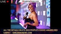 All the Details on E!'s 2022 People's Choice Awards Red Carpet - 1breakingnews.com