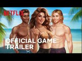 Too Hot to Handle: Love Is a Game | Official Game Trailer - Netflix