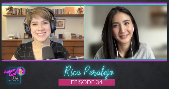 Episode 34: Rica Peralejo | Surprise Guest with Pia Arcangel