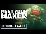 Meet Your Maker | Official Release Date Trailer - The Game Awards 2022