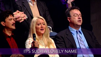 Gaither - Jesus, What A Lovely Name