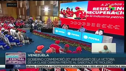 Pdte. Nicolás Maduro conmemoró los 20 años de victoria de clase obrera frente a sabotaje petrolero
