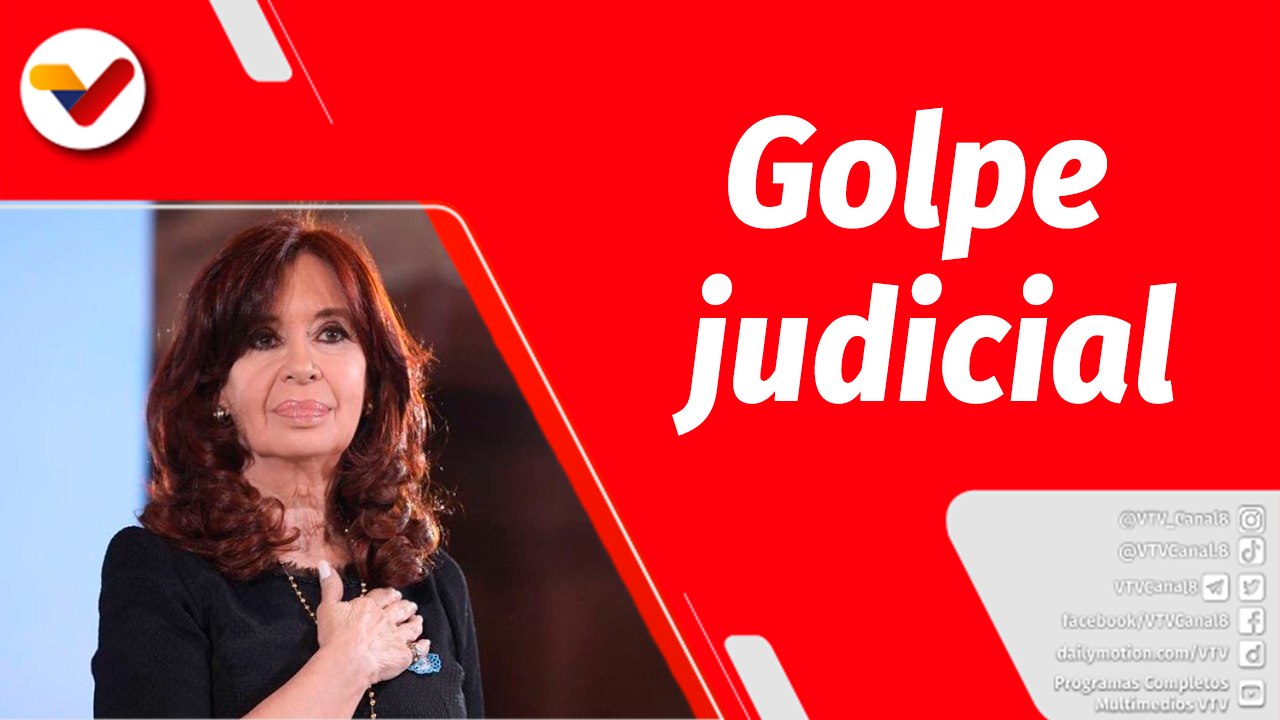 El Mundo en Contexto | Nueva orden criminal de justicia contra Cristina Fernández de Kirchner