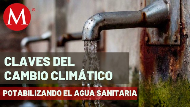 Las aguas tratadas podrían ser potabilizadas | Claves del Cambio Climático