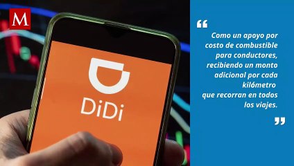 DiDi cobrará gasolina a usuarios por cada kilómetro recorrido en viajes