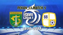 PERSEBAYA  SURABAYA vs BARITO PUTRA ~ Full Highlight Liga 1 Indonesia 2022/2023