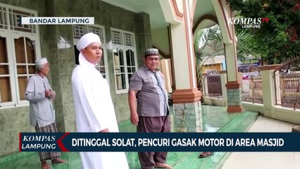 Ditinggal Solat, Pencuri Gasak Motor di Area Masjid