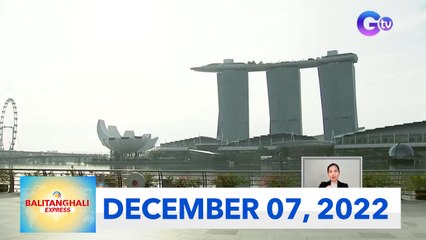 Balitanghali Express: December 7, 2022
