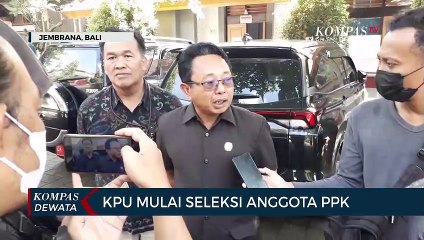 KPU Jembrana Mulai Seleksi Anggota PPK